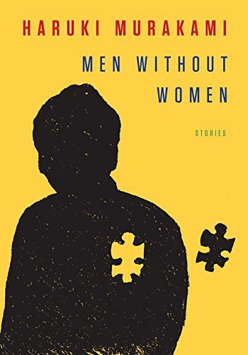 Men Without Women - Oleh Haruki Murakami