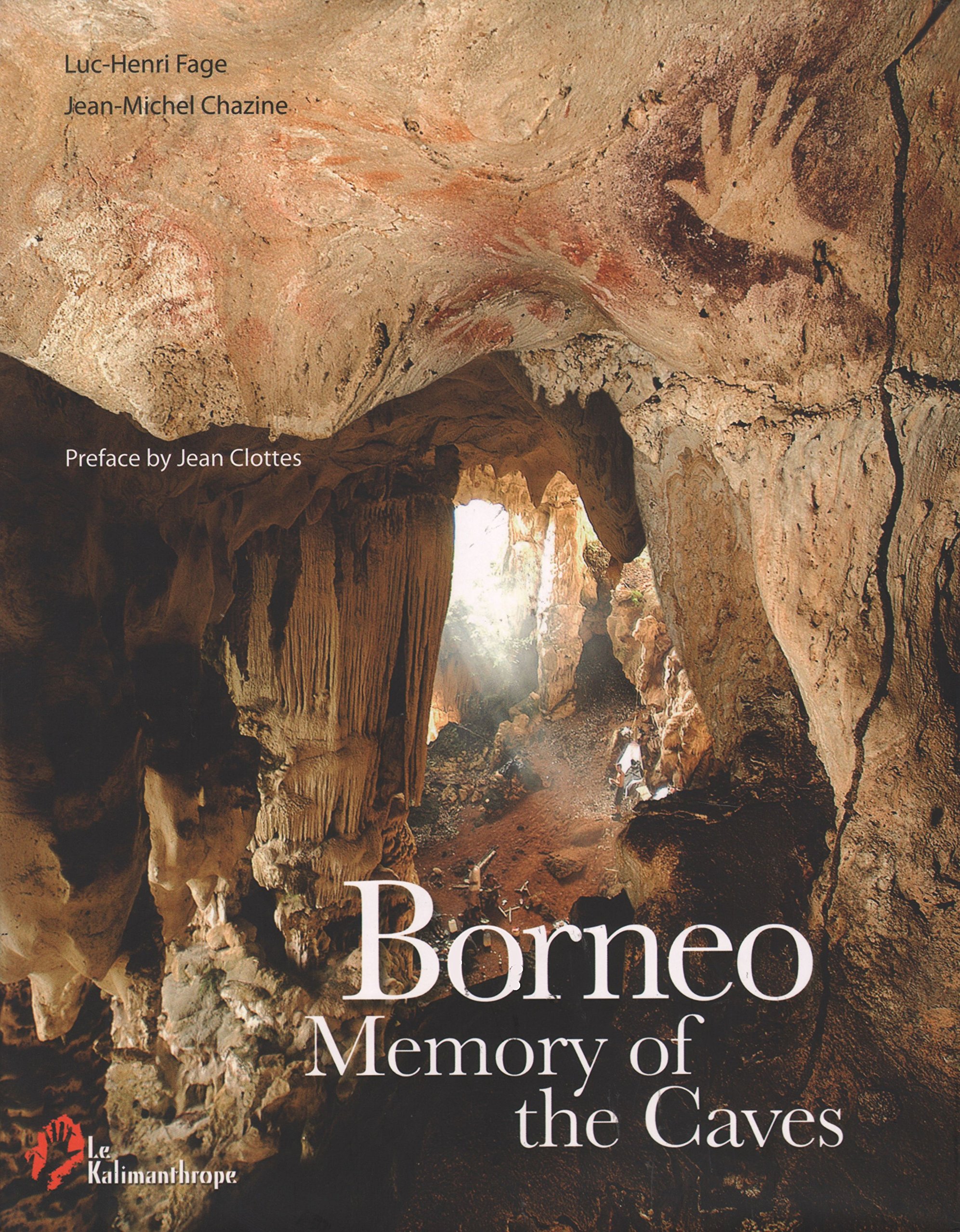 Borneo: Memory of the Caves