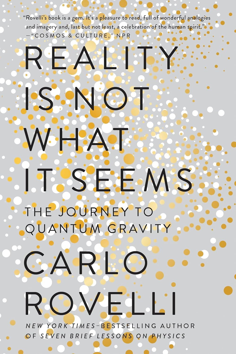 Reality is Not What it Seems